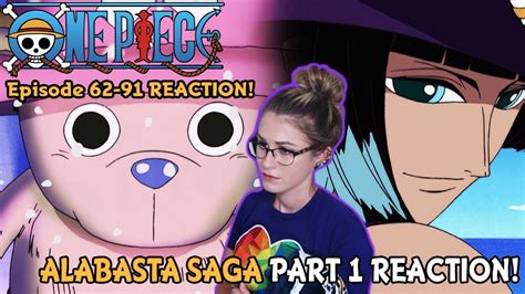Baroque Works And Choppers Story One Piece Alabasta Saga Episode 62 91 Reaction Youtube