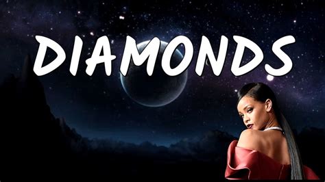 Rihanna Diamonds Lyrics Youtube