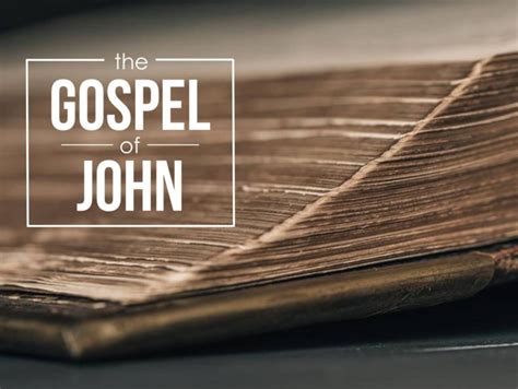 The Gospel Of John Kennewick Baptist Church