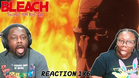 Bleach Tybw X Reaction The Fire Youtube