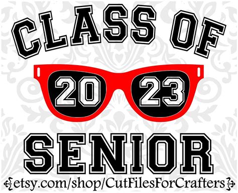 Senior 2023 Svg Senior Year 2023 Svg Senior Class 2023 Svg Etsy