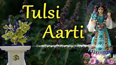 Tulsi Krishna Preyasi Namo Namaha Tulasi Aarti Iskcon Temple Songs Youtube