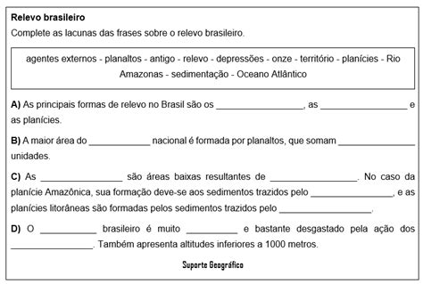 Atividade Complete As Lacunas Sobre O Relevo Brasileiro Suporte Geogr Fico