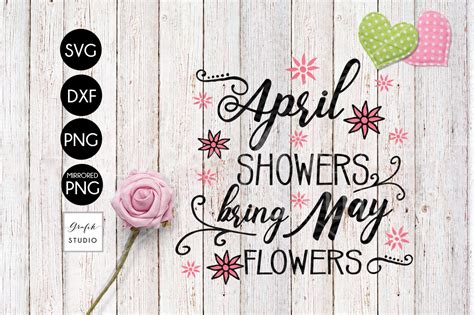 Spring Svg April Quote Sign Diy Dxf Instant Svgdxfpng April Showers