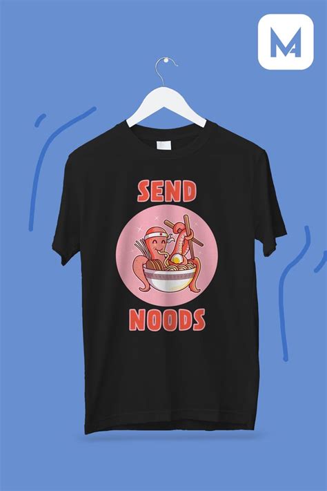 Send Noods Ramen Octopus Unisex T Shirt Shirts Noods T Shirt