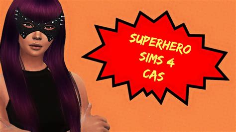 Superhero Sims 4 Cas Youtube