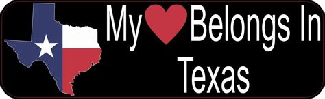 10in X 3in My Heart Belongs In Texas Bumper Sticker Vinyl Window State