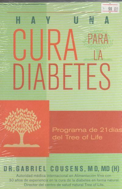 Hay Una Cura Para La Diabetes Gabriel Cousens 5 En Libros Fnac