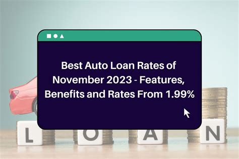 Best Auto Loan Rates Of February 2024 Features Benefits And Rates