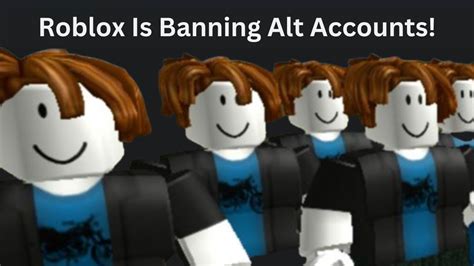 Roblox Is Banning Alt Accounts Youtube