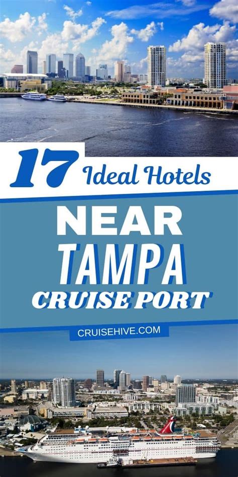 Ideal Hotels Near Tampa Cruise Port