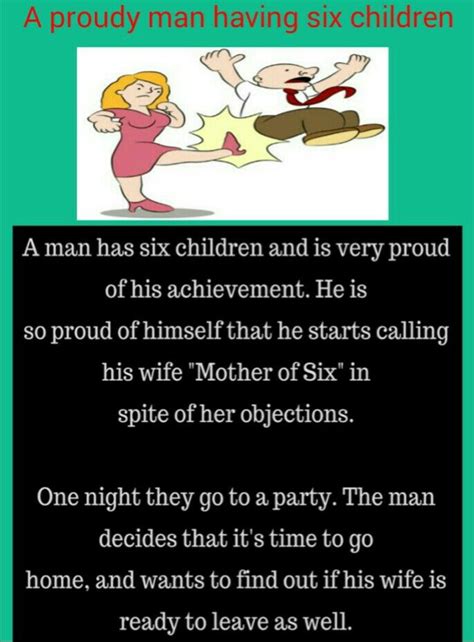 A Man Having Six Children Was Proud Of His Achievement Husband Jokes