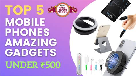 Smartphone Gadgets Under 500 5 Cool Gadgets Available On Amazon