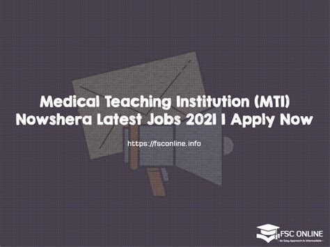 Medical Teaching Institution Mti Nowshera Latest Jobs Apply Now