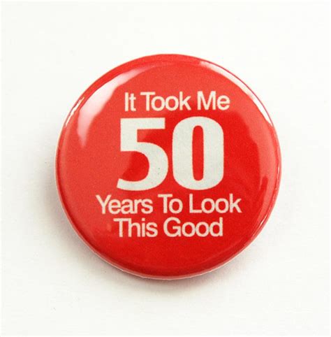 50th Birthday Birthday Pin Fiftieth 50th Pinback Buttons Etsy