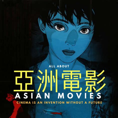 Asian Movies