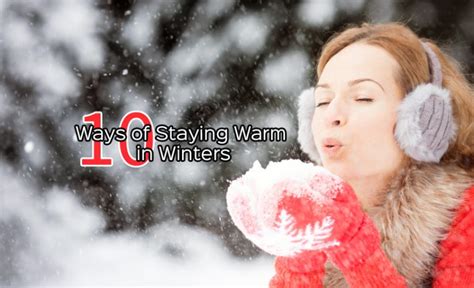 10 Ways Of Staying Warm In Winters Yabibo