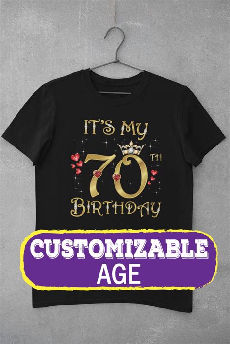 Custom Shirt Its My 70th Birthday 70 Years Old 70th Etsy Uk