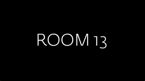 Room 13 On Vimeo