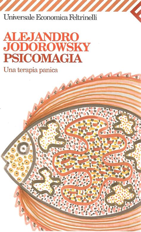 Buy Psicomagia Una Terapia Panica Book Online At Low Prices In India