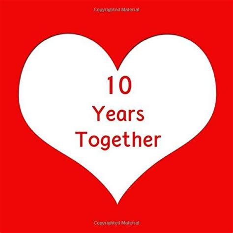10 Years Together 10th Wedding Anniversary Notebook Di