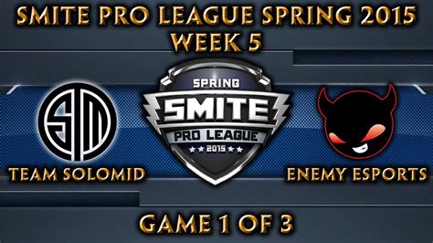 Smite Pro League Na Week 5 Team Solomid Vs Enemy Esports Game 1 Of
