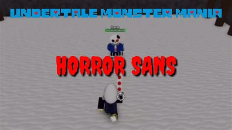Undertale Monster Mania Horror Sans Youtube