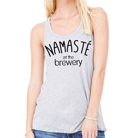 Namaste At The Brewery Yoga Shirt Womens Flowy Racerback Tank Etsy