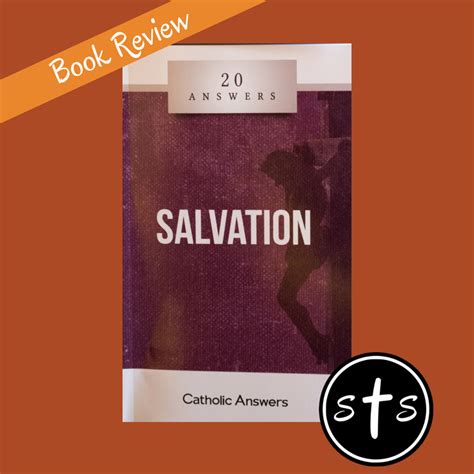 Book Review Salvation By Jimmy Akin Stumbling Toward Sainthood
