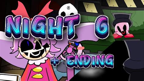 Night 6 Five Nights At Kirbys Kirbys Horror Night Ending Youtube