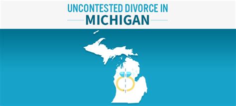 Uncontested Divorce In Michigan A Step By Step Guide For