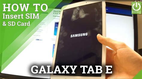Insert Sim And Sd Card In Samsung T561 Galaxy Tab E 96 3g Youtube