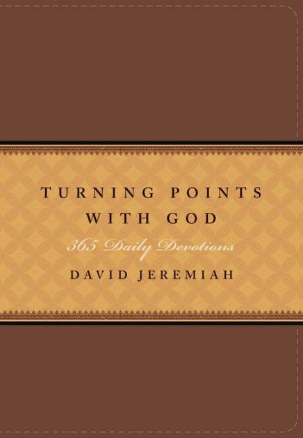Turning Points With God 365 Daily Devotions By David Jeremiah Nook
