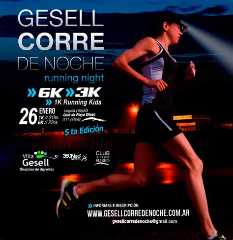 5° Edición Gesell Corre De Noche 2013 Guía Maraton Calendario De Carreras De Calle Aventura