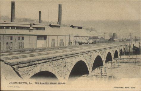 Vintage Johnstown Stone Bridge