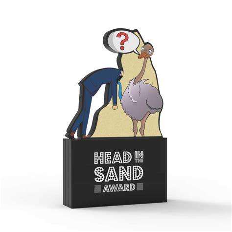 Head In The Sand Award Engrave Awards And More