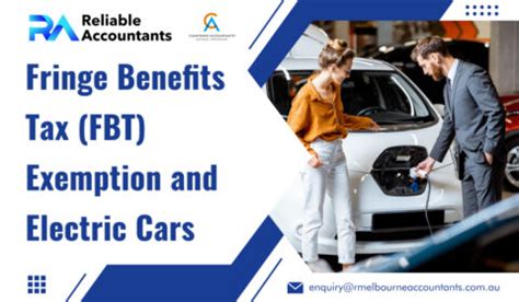 Fringe Benefits Tax (FBT) Exemption and Electric Cars