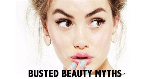 Top 7 Shocking Beauty Myths Busted The Fashion And Beauty Blog Cheap