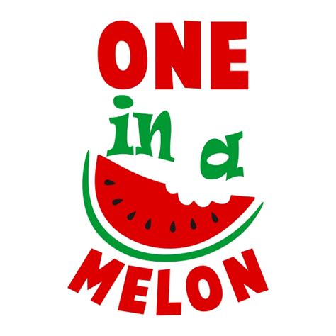 One In A Melon Cuttable Design Cuttable Apex Embroidery Designs