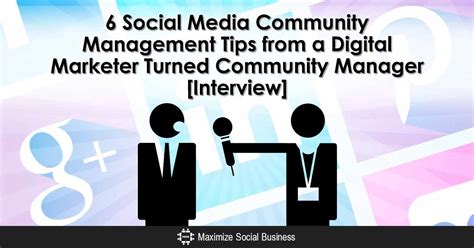 6 Social Media Community Management Tips From A Community Manager