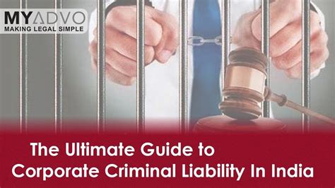 The Ultimate Guide To Corporate Criminal Liability In India Youtube