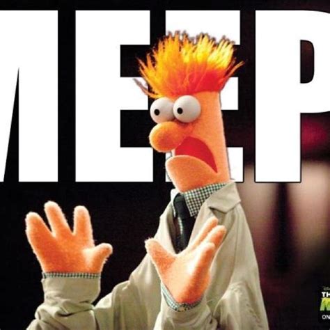 My Favorite Muppet Meep Meep Beeker Muppets The Muppet Show Beaker