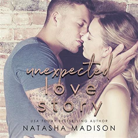 unexpected love story by natasha madison audiobook