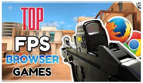 TOP 5 SHOOTING/FPS BROWSER GAMES 2020 - YouTube