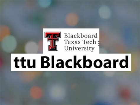 Ttu Blackboard Best 7 Steps To Login Blackboard Vents Magazines