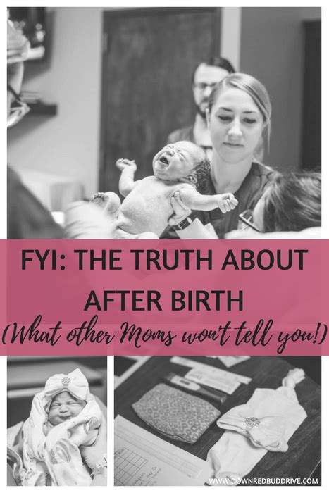 Fyi The Truth About After Birth What Other Moms Wont Tell You