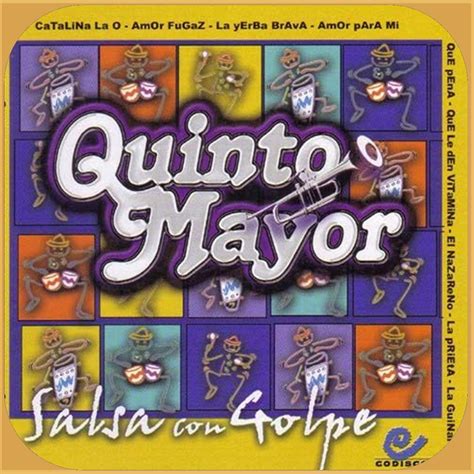 Salsabrosura Del Barrio Quinto Mayor Salsa Con Golpe
