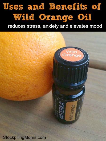 Uses And Benefits Of Wild Orange Essential Oil