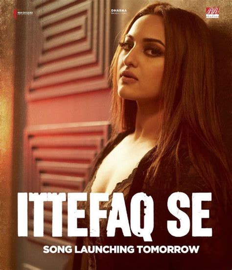 Ittefaq Song Ittefaq Se Teaser Sonakshi Sinha And Sidharth Malhotra