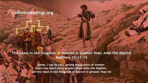 The Least In The Kingdom Of Heaven Is Greater Than John The Baptist
